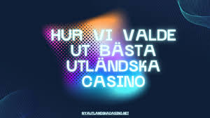 Utländska Casino En Djupdykning i Spelvärlden 573765033