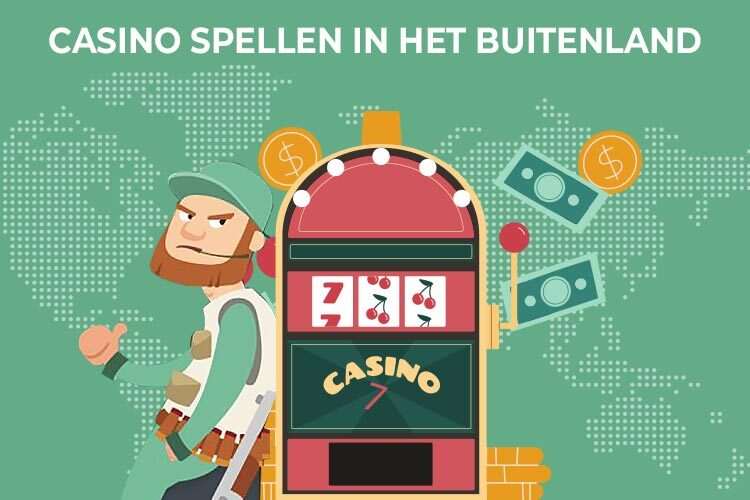 Buitenlandse Casino's Wat je Moet Weten voor Je Begint