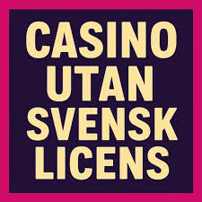 MGA Casino Utan Svensk Licens - En Guid till Spel utan Begränsningar