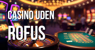 Oplev Online Casino Uden Rufus – Spil Uden Begrænsninger