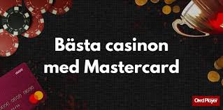 Casinoer med Mastercard Din Guide til Sikker Spiloplevelse -1857936762