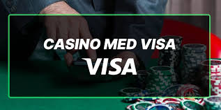 Casinoer med Visa - Din Guide til Sikker Spiloplevelse