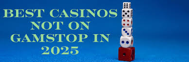 Discovering UK Non GamStop Casinos A New Gambling Experience