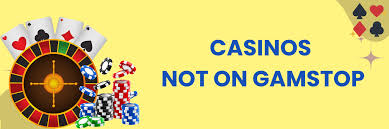 Discovering Non-GamStop Casinos A New Era of Online Gambling