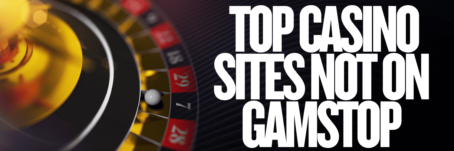 Why Choose British Casinos Not on GamStop