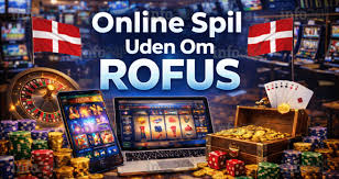Casino Uden ROFUS Få Det Bedste Bonus Uden Besvær