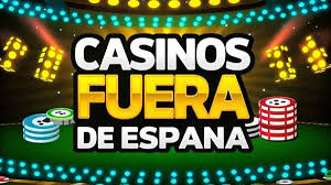 Explorando los Casinos Fuera de España Una Aventura de Juego Internacional