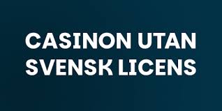 Casino med låg insättning utan svensk licens - En övergripande guide