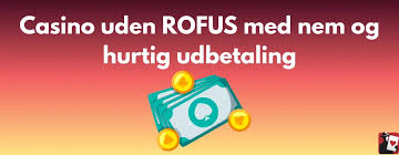 Casino Uden Casinoer Uden ROFUS - Spil Uden Bekymringer