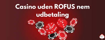 Udenlandsk Casino Uden Rufus En Guide til Trygge Spiloplevelser